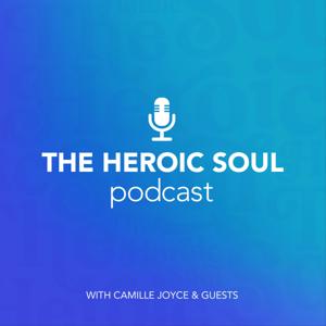 The Heroic Soul Podcast