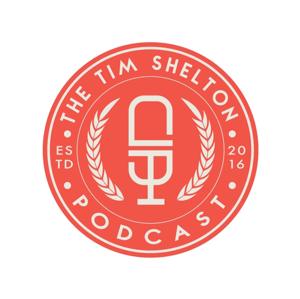 timsheltonshow's podcast