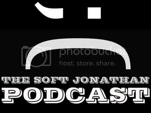 The Soft Jonathan Podcast