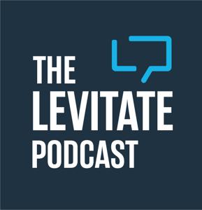 The Levitate Podcast