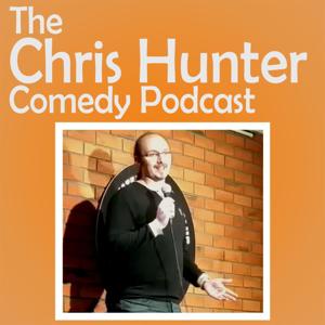 The Chris Hunter Comedy Podcast