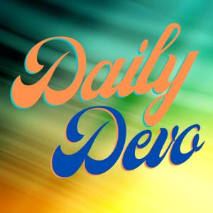 The Daily Devo 📆 with Adam Burton