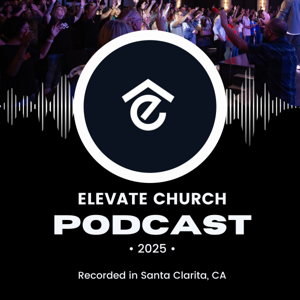 Elevate Church SCV