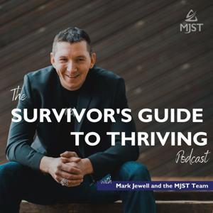 The Survivor’s Guide To Thriving