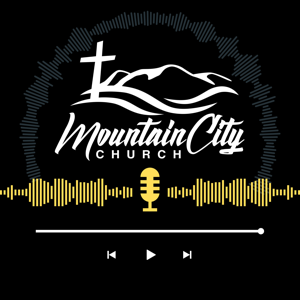 Mountain City Church Podcast