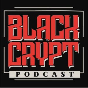 The Black Crypt Podcast