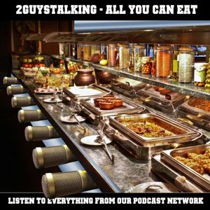 The 2GuysTalking Podcast Content Feed - All Our 2GuysTalking-Branded Pop Culture-based Content in One Feed