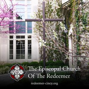 Sermons from the Episcopal Church of the Redeemer by The Episcopal Church of the Redeemer