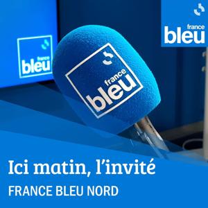 ICI matin : l'invité de France Bleu Nord