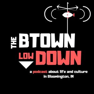 The Btown Lowdown