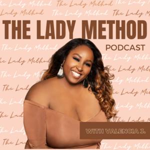 The Lady Method