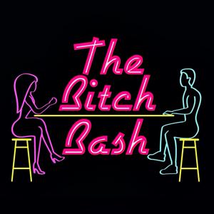 The Bitch Bash