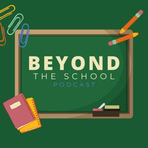 Beyond the School