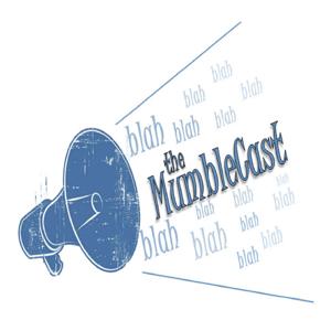 The MumbleCast