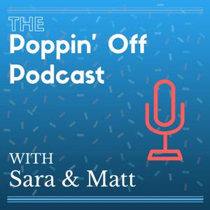The Poppin' Off Podcast