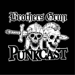 Brothers Grim Punkcast