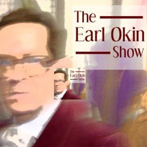 The Earl Okin Show