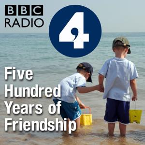 Five Hundred Years of Friendship
