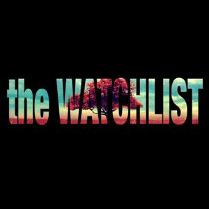 the WATCHLIST Podcast