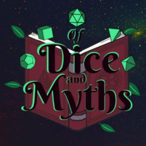 Of Dice and Myths