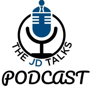 JD Talks Podcast