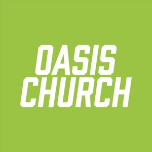 The Oasis Church by Oasis Church