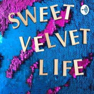 Sweet Velvet Life