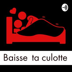 Baisse ta culotte by Mike