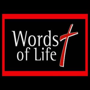 'Words of Life' w/ Pastor Mark D. Ingram