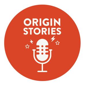 Origin Stories