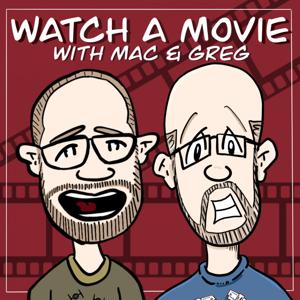 Watch a Movie with Mac and Greg by Greg and Jennifer Willits