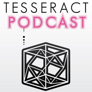 TESSERACT Podcast