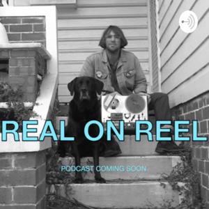 REAL ON REEL