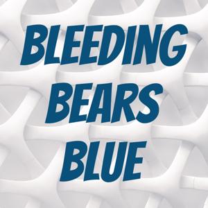 Bleeding Bears Blue