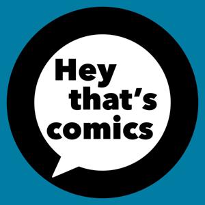 Hey That's Comics