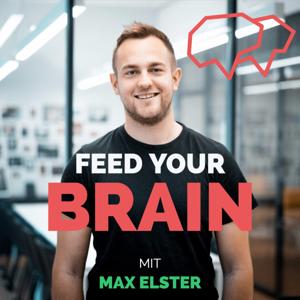 Feed Your Brain with Max Elster (English only)