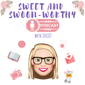 Sweet and Swoon-worthy Podcast