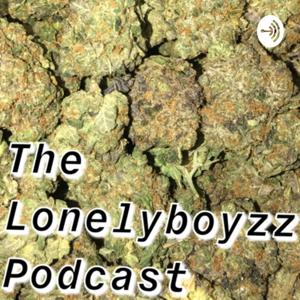 The Lonelyboyzz Podcast