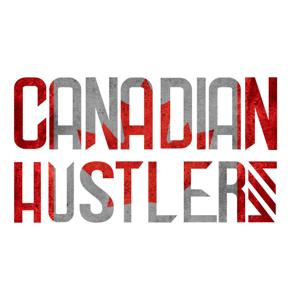 Canadian Hustlers Podcast