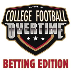 College Football Overtime - Betting Edition