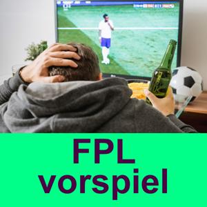 FPL vorspiel