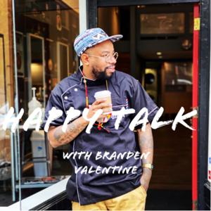 Branden’s Happy Talk