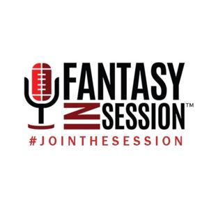 FantasyInSession: Fantasy Football Podcast