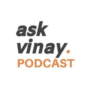 #AskVinay Show