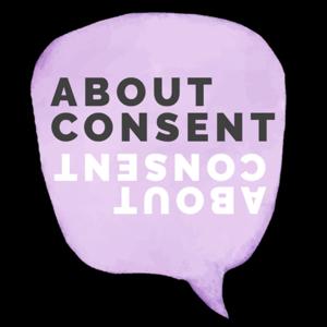 AboutCONSENT™ by AboutCONSENT™, Rosalia Rivera