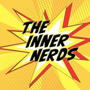 The Inner Nerd Podcast