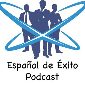 Español de Exito Podcast.