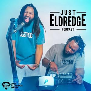 JustEldredge Podcast