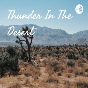 Thunder In The Desert