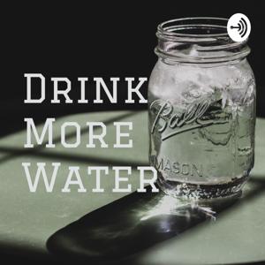 Drink More Water